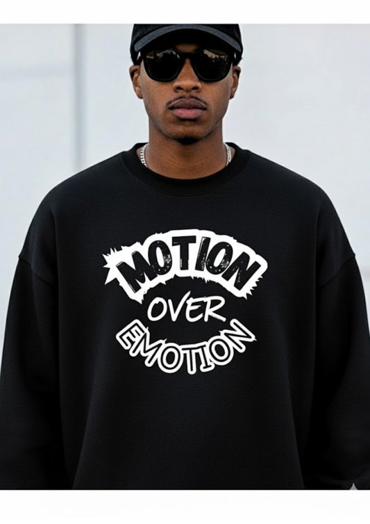 "M.O.E" (Motion Over Emotion) Crewneck